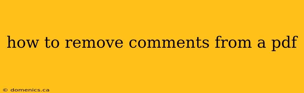 how to remove comments from a pdf