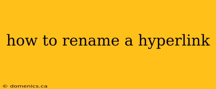 how to rename a hyperlink