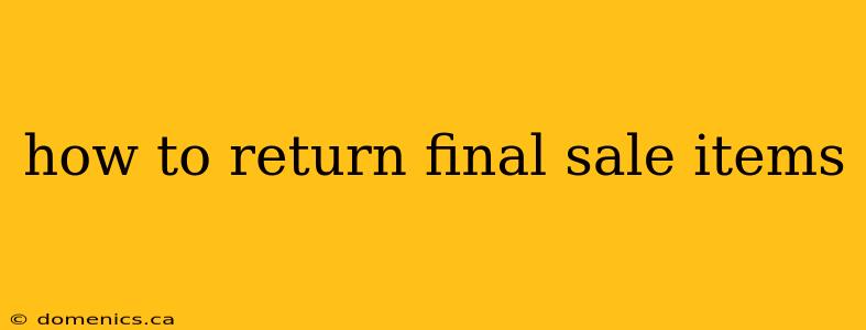 how to return final sale items