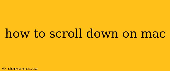 how to scroll down on mac