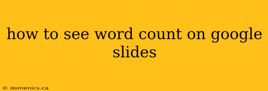 how to see word count on google slides