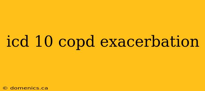 icd 10 copd exacerbation