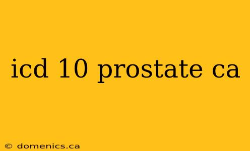 icd 10 prostate ca