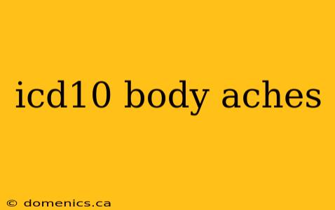 icd10 body aches