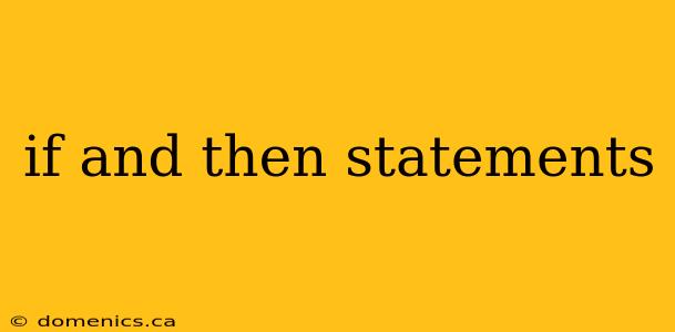 if and then statements