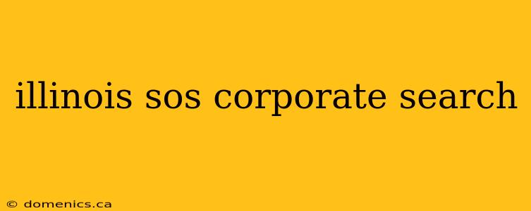 illinois sos corporate search