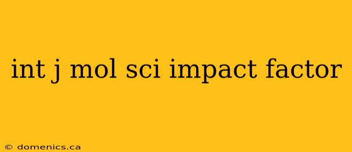 int j mol sci impact factor