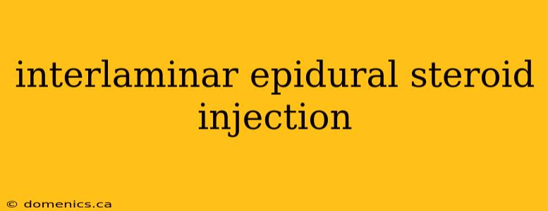 interlaminar epidural steroid injection