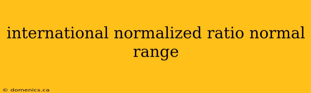 international normalized ratio normal range