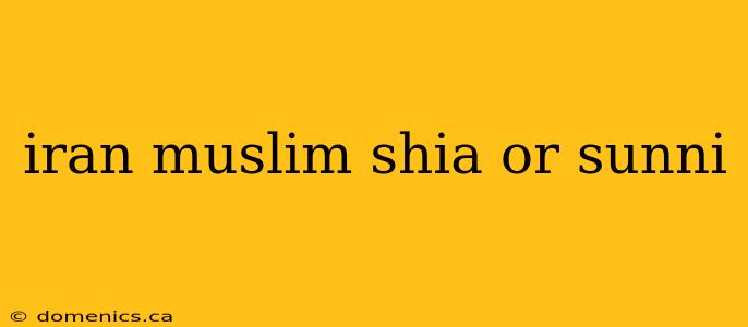 iran muslim shia or sunni