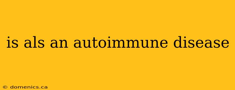 is als an autoimmune disease