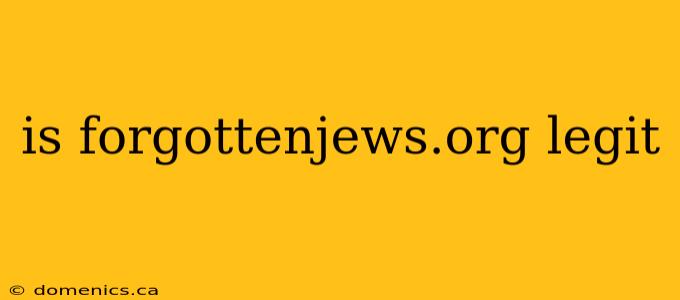 is forgottenjews.org legit