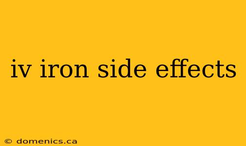 iv iron side effects