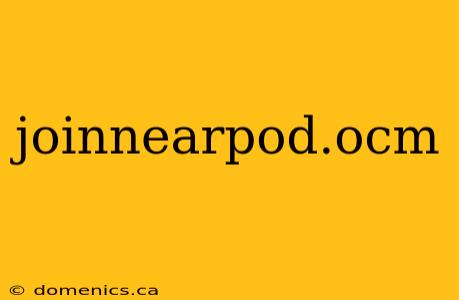 joinnearpod.ocm