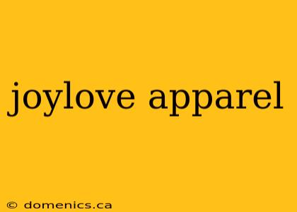 joylove apparel