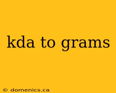 kda to grams