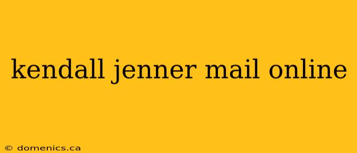 kendall jenner mail online