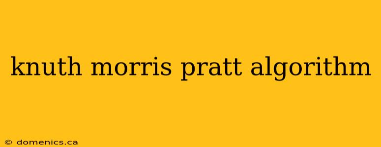 knuth morris pratt algorithm