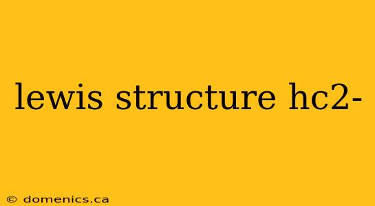 lewis structure hc2-