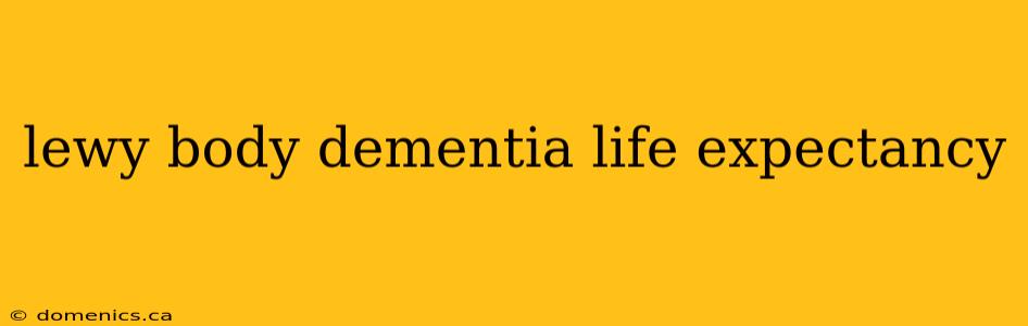 lewy body dementia life expectancy