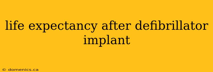 life expectancy after defibrillator implant