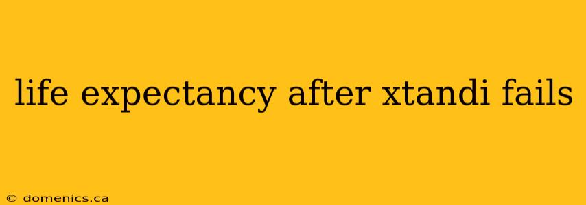 life expectancy after xtandi fails