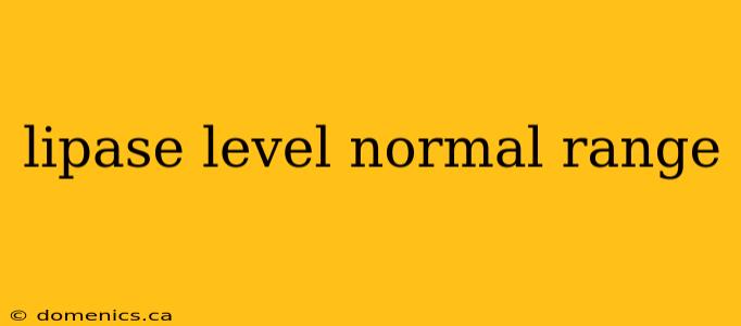 lipase level normal range