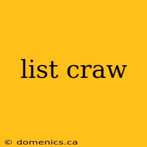 list craw