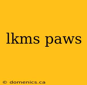 lkms paws