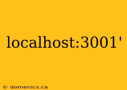 localhost:3001'