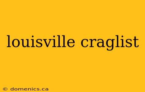 louisville craglist