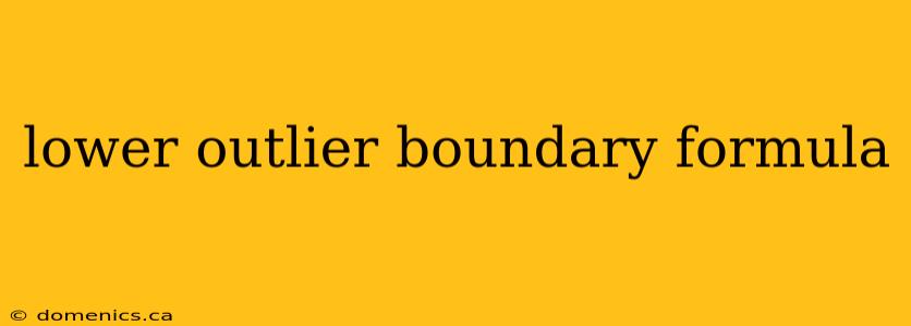 lower outlier boundary formula