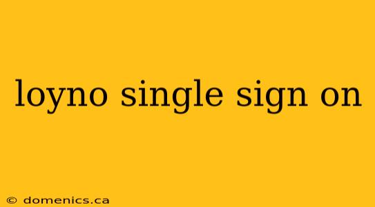 loyno single sign on