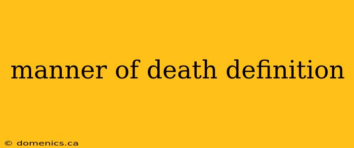 manner of death definition