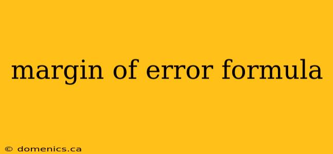 margin of error formula