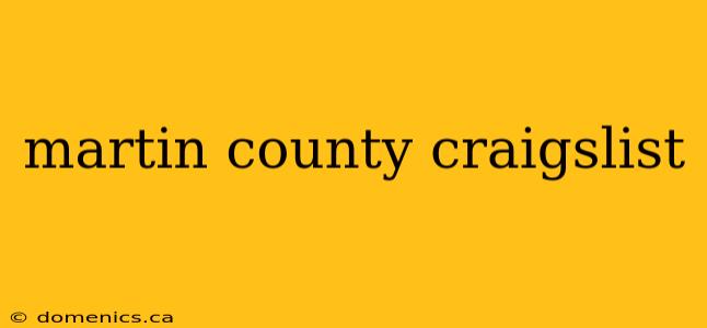 martin county craigslist