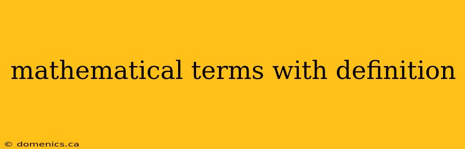 mathematical terms with definition