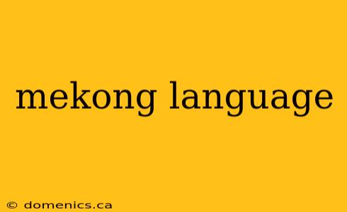 mekong language