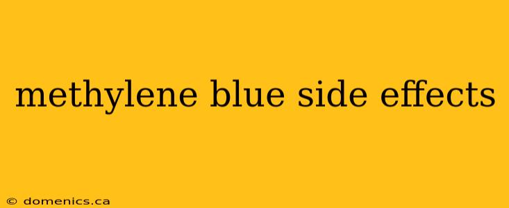 methylene blue side effects