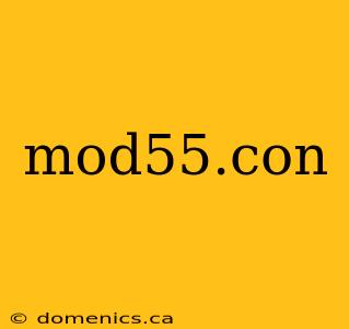 mod55.con