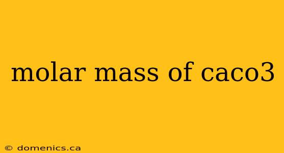 molar mass of caco3