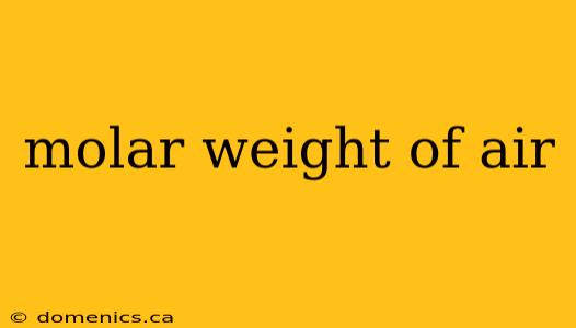 molar weight of air