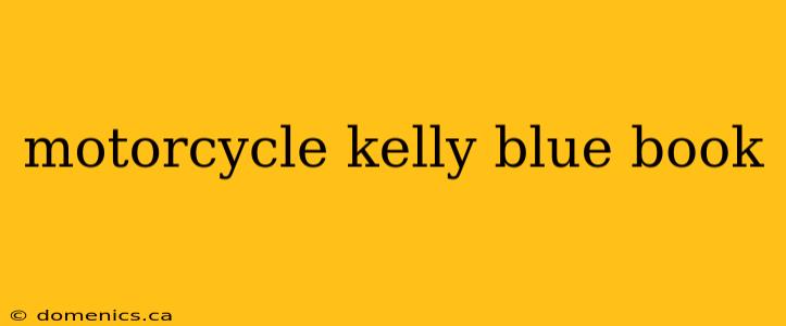 motorcycle kelly blue book