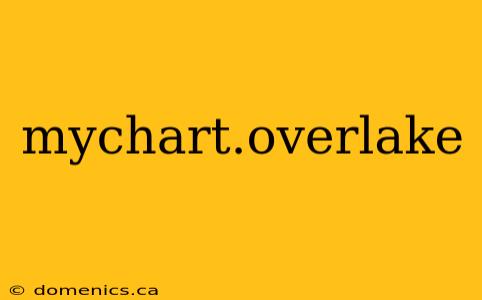 mychart.overlake
