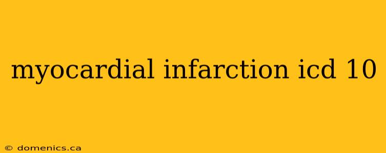 myocardial infarction icd 10