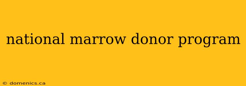 national marrow donor program