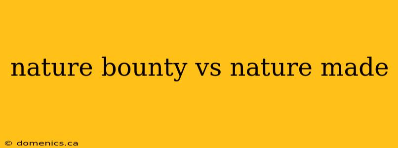 nature bounty vs nature made