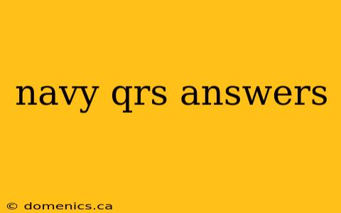 navy qrs answers