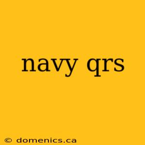 navy qrs