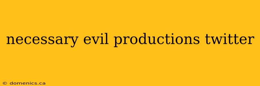 necessary evil productions twitter